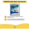 Pipeta Antipulgas para Gatos Frontline Spot On 2 a 10 Kg Combo x2